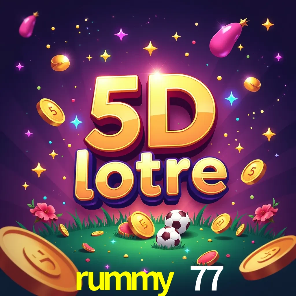 rummy 77 — 5D Lottery lottery | Play on Android APK & iPhone for real money